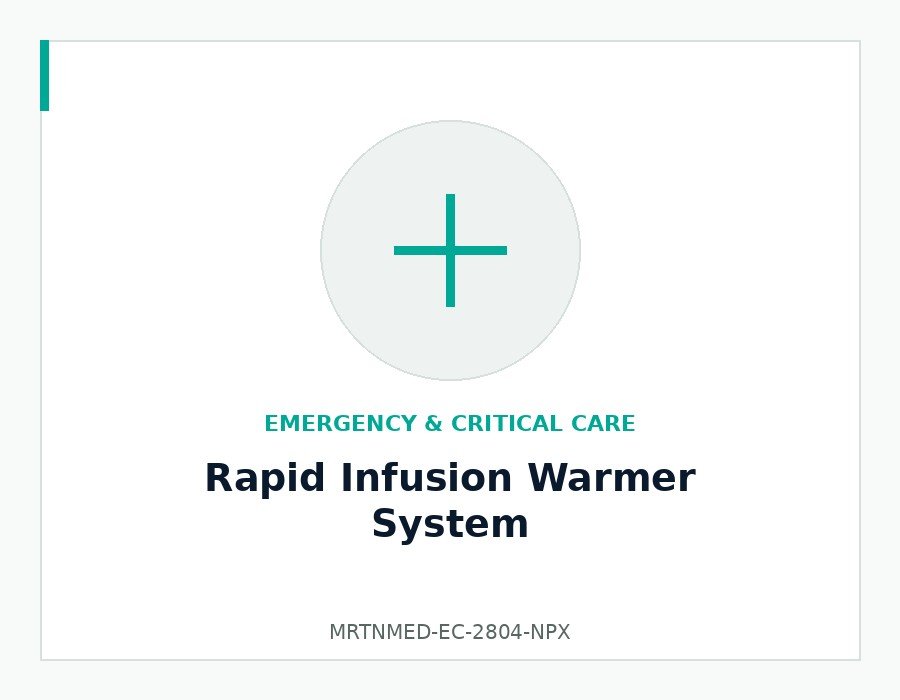 Rapid Infusion Warmer System - MRTNMED-EC-2804-NPX