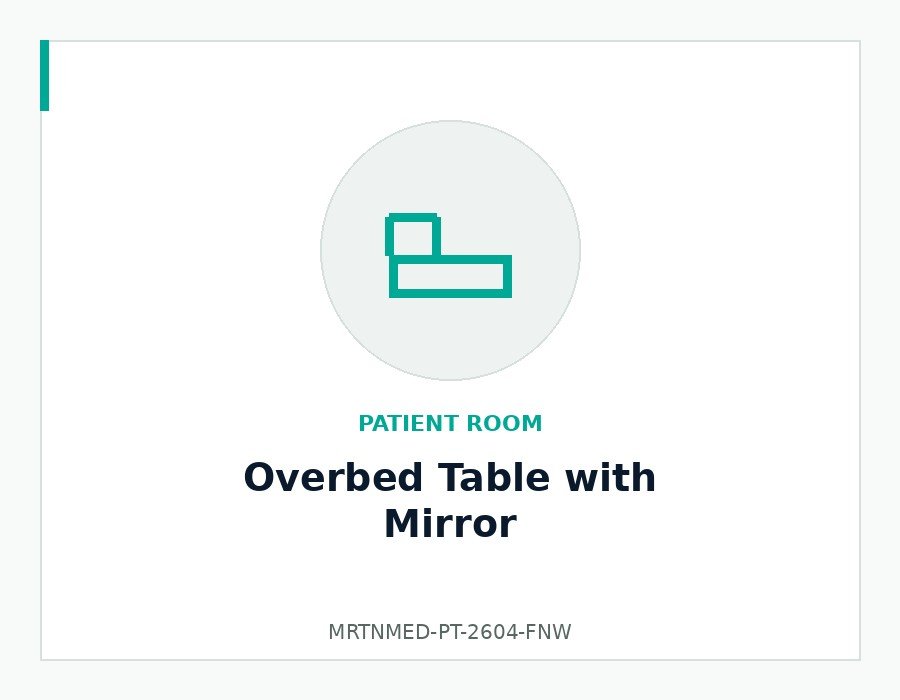 Overbed Table with Mirror - MRTNMED-PT-2604-FNW